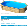 Piscine hors-sol / semi-enterrée / enterrée en Bois Octogonale+ WEVA 840 BWT